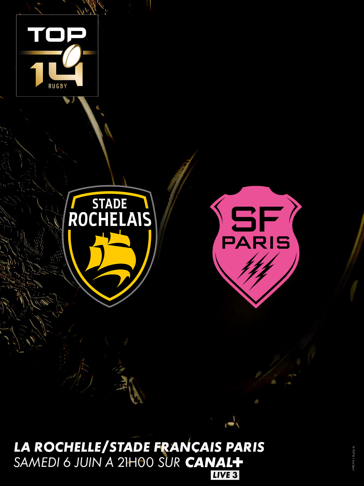La Rochelle vs Stade Français Paris - samedi 06 juin à 21h sur CANAL+ LIVE 3